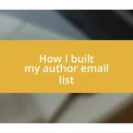 How I built my author email list