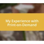 My Experience with Print-on-Demand