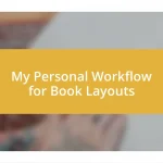 My Personal Workflow for Book Layouts