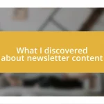 What I discovered about newsletter content